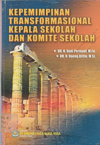 Image of KEPEMIMPINAN TRANSFORMASIONAL KEPALA SEKOLAH DAN KOMITE SEKOLAH