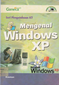 Image of Mengenal Windows XP: Seri Pengetahuan ICT
