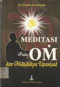 Image of MEDITASI PADA OM DAN MANDUKYA UPANISAD