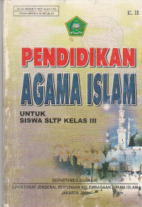 Image of PENDIDIKAN AGAMA ISLAM : UNTUK SISWA SLTP KELAS III
