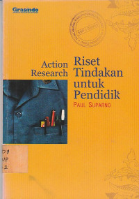Image of ACTION RISET RESEARCH TINDAKAN UNTUK PENDIDIKAN