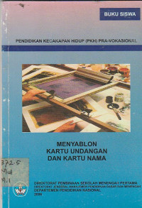 Image of MENYABLON KARTU UNDANGAN DAN KARTU NAMA ; PENDIDIKAN KECAKAPAN HIDUP (PHK) PRA-VOKASIONAL
